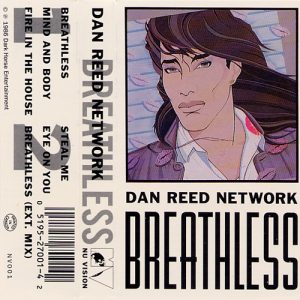 Dan Reed Network Breathless Cassette Cover