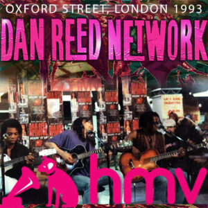 Dan Reed Network - HMV In-Store Live Appearance 1993