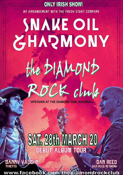 Snake Oil & Harmony - The Diamond Rock Club Ireland