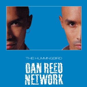 Dan Reed Network Birmingham Hummingbird August 1990