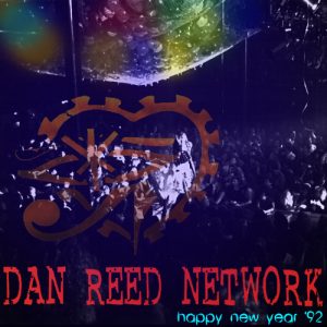 Dan Reed Network Live At Last 1991