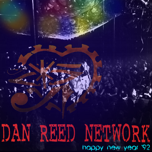 Dan Reed Network Live At Last 1991