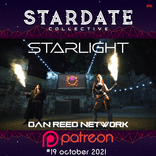 Dan Reed Network Stardate Collective Patreon October 2021